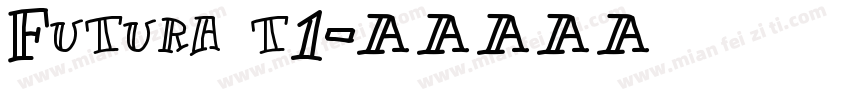 Futura t1字体转换